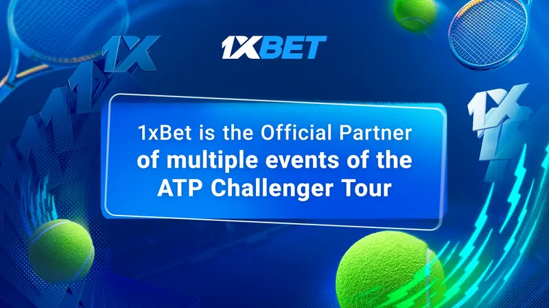 1xBet – официальный беттинг-партнер серии теннисных турниров ATP Challenger Tour